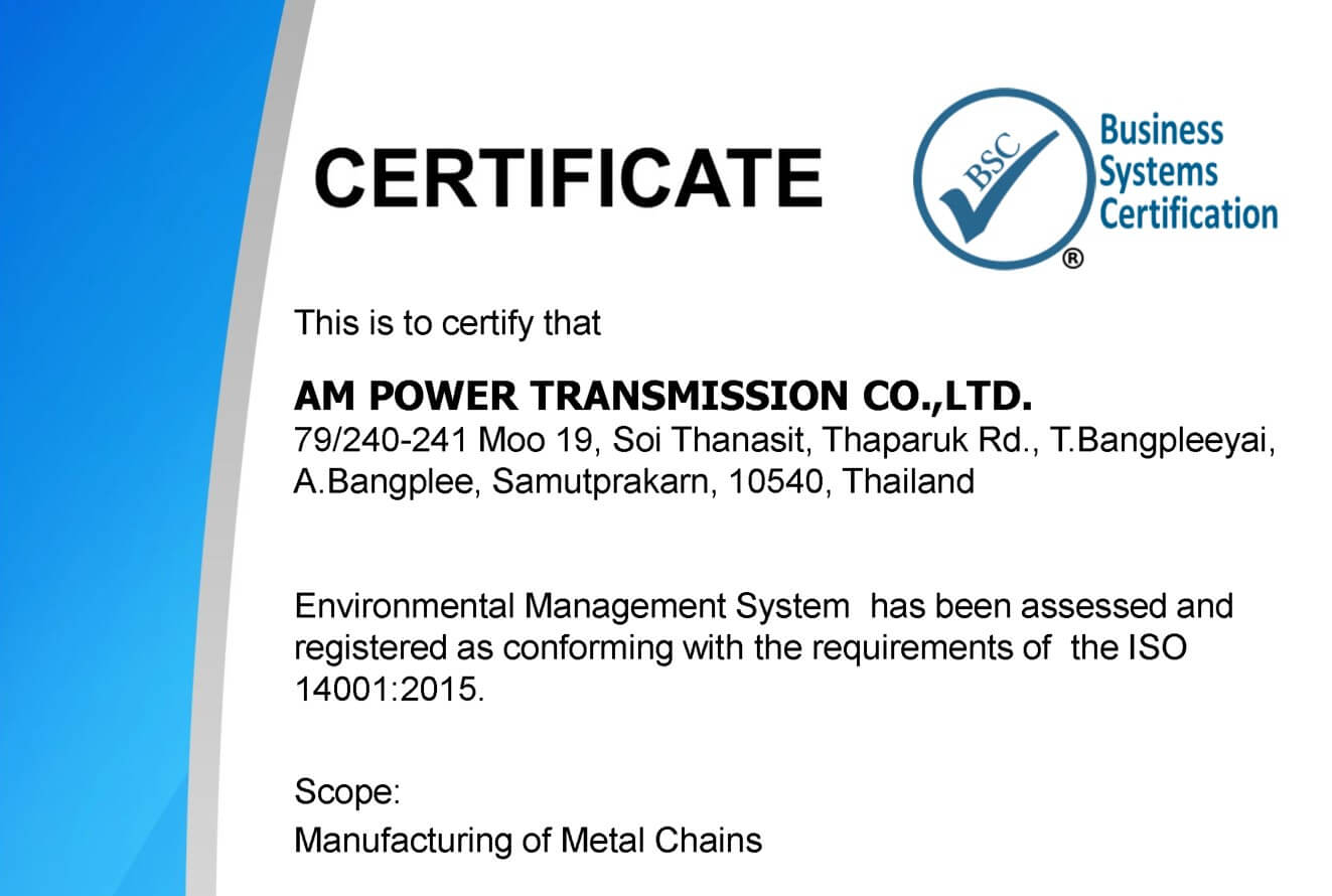 El Centro de Servicio de AM Tailandia está certificado bajo el Sistema de Gestión Ambiental ISO 14001 (EMS)